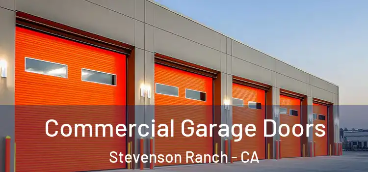  Commercial Garage Doors Stevenson Ranch - CA