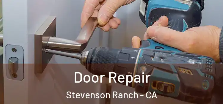 Door Repair Stevenson Ranch - CA