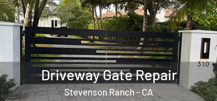  Driveway Gate Repair Stevenson Ranch - CA
