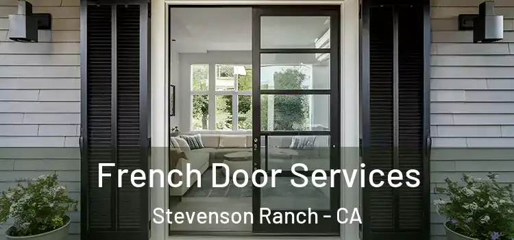  French Door Services Stevenson Ranch - CA