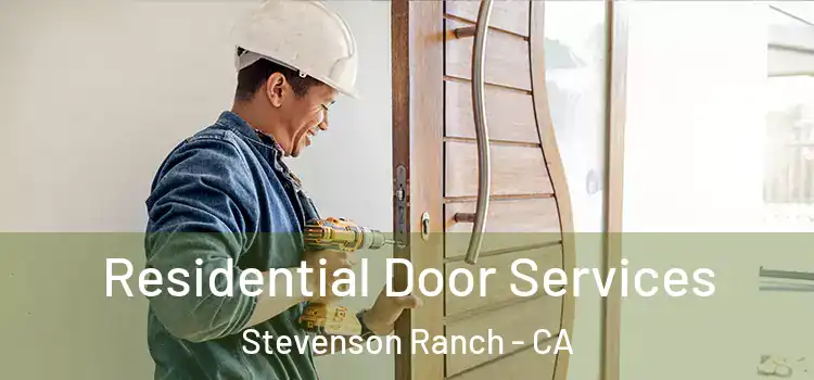 Residential Door Services Stevenson Ranch - CA